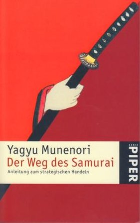 Yagyu Munemori - Der Weg des Samurai